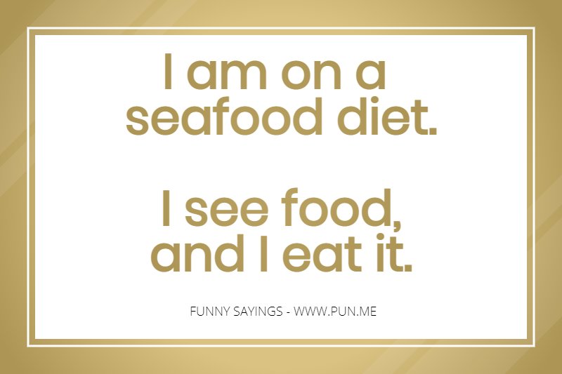 Saying about seafood