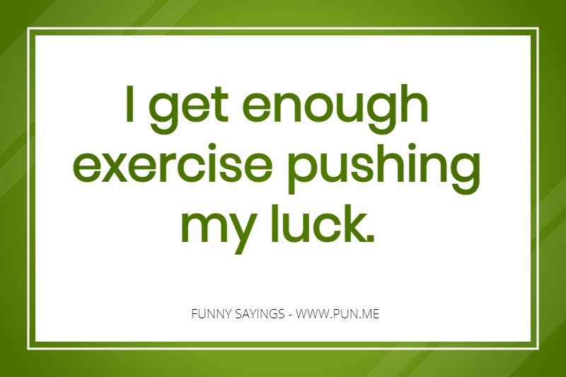 funny saying about exercise