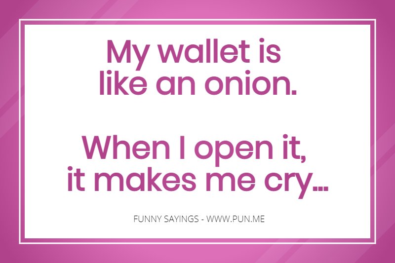 Silly but funny saying about onions