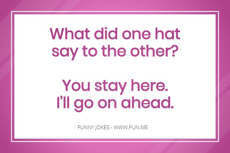 Funny joke about hats