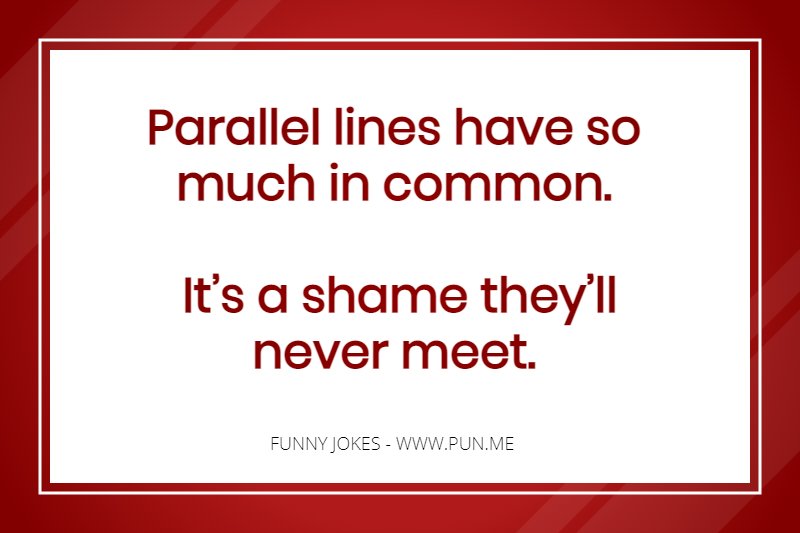 Funny joke about parallel lines