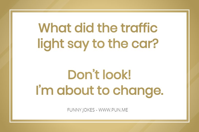 Hilarious traffic light joke
