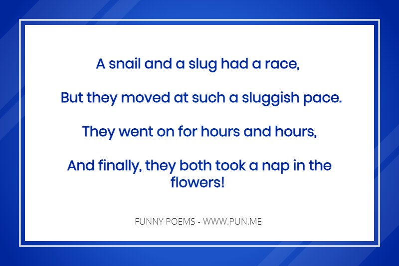 Silly poem about a snail and a slug