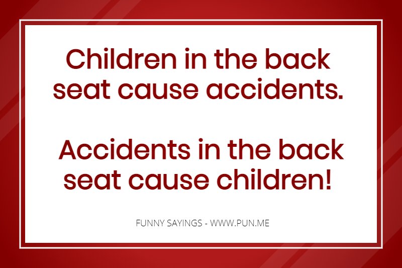 Funny saying about children and accidents