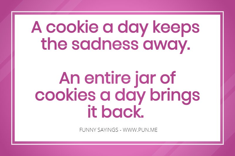 Funny saying about cookies
