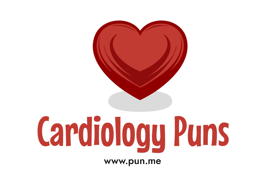 40 Cardiology and Heart Related Puns