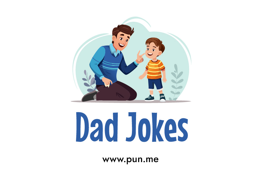 50 Funny Dad Jokes You Haven't Heard Before