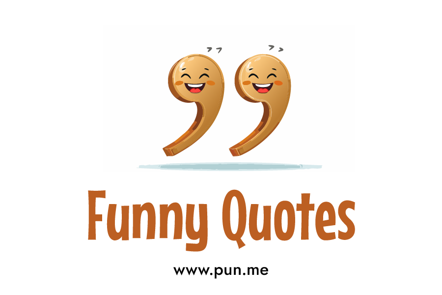 List of funny quotes