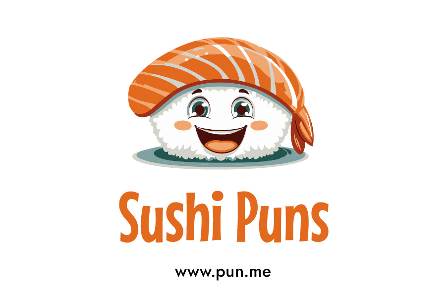 List of 35 Funny Puns and Jokes about Sushi