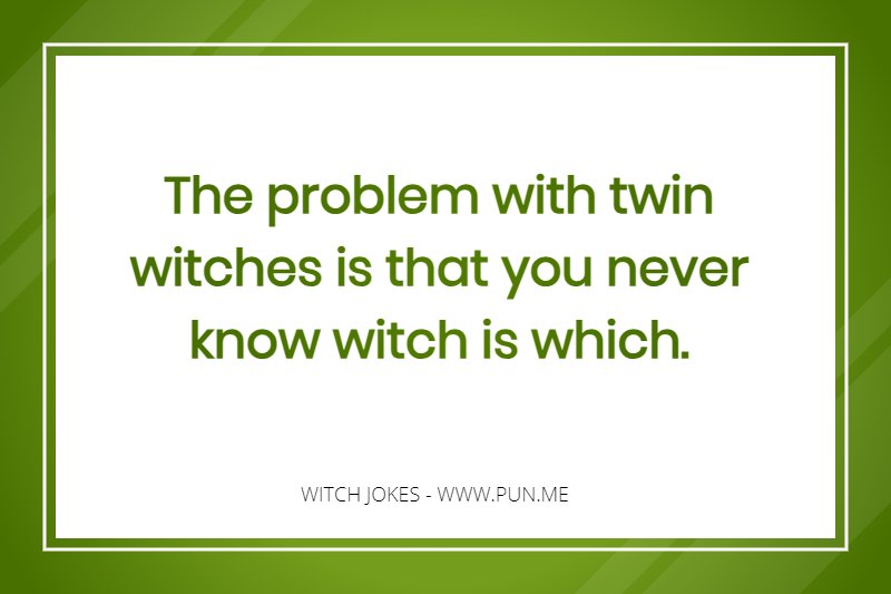 witch is which witch joke