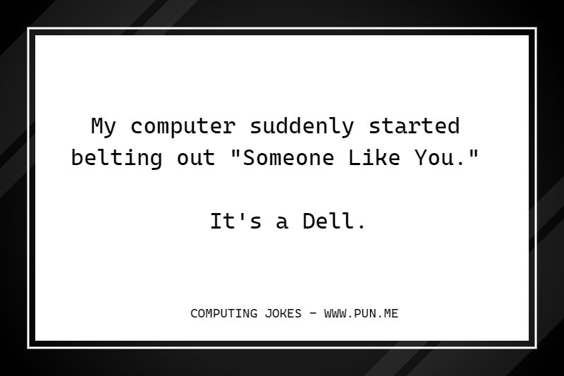Funny computing joke about computer being a dell