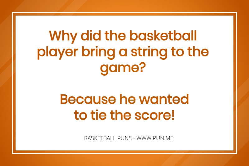 Basketball player pun