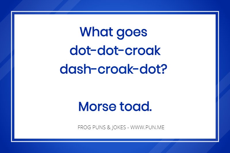 Frog joke about morse toad
