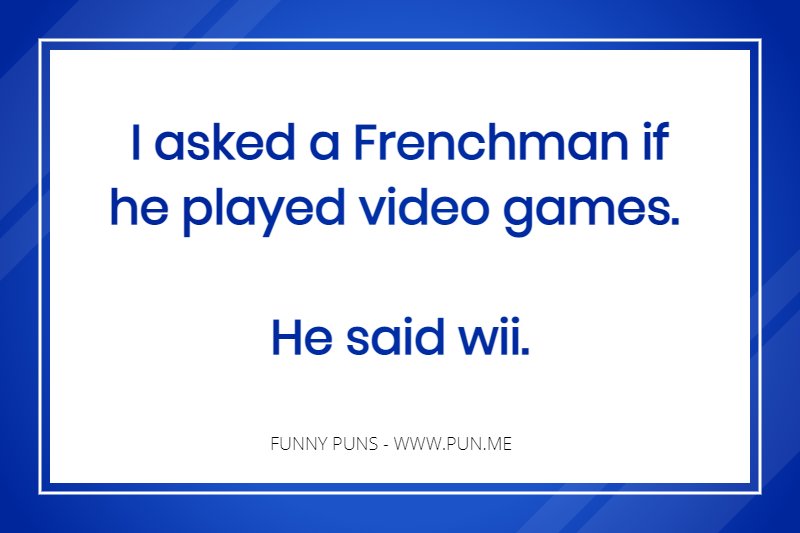 Pun about a french man