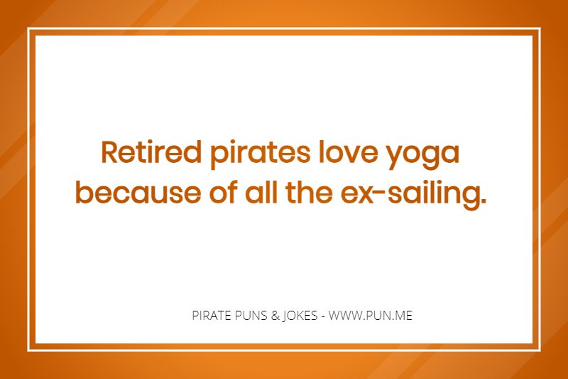 Funny pirate pun about yoga