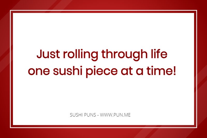 Punny phrase about sushi